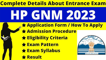 HP GNM 2023 Full Details: Notification, Date, Application, Syllabus, Pattern, Eligibility