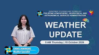 Public Weather Forecast issued at 5:00 AM | October 15, 2026 - Thursday