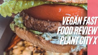 Vegan Fast Food Restaurant Review Plant City X - THE CHOW DOWN