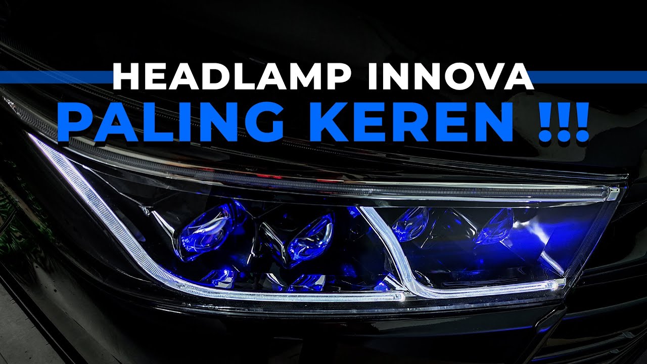 Memaksimalkan Pandangan Malam: Eksplorasi Modifikasi Headlamp Innova