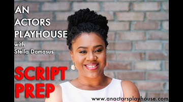 Tips For Acting - "SCRIPT PREP"