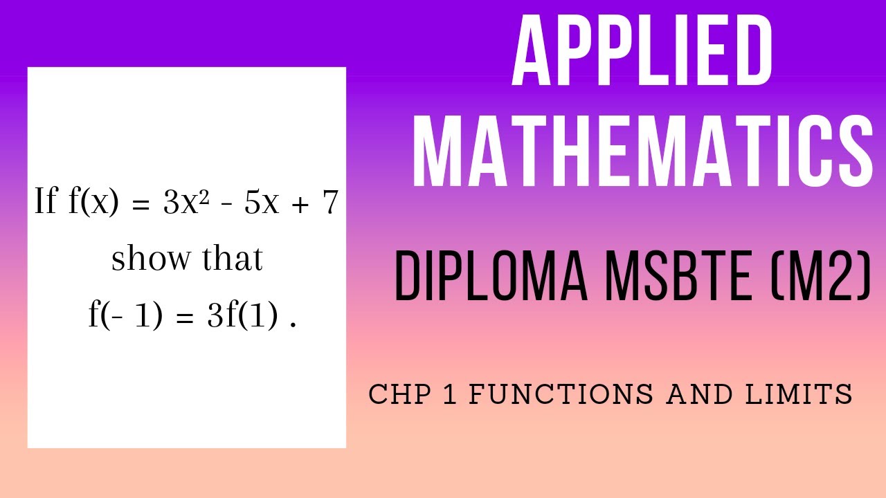 Functions and Limits 1 | Applied Mathematics | Semester 2 | Diploma ...