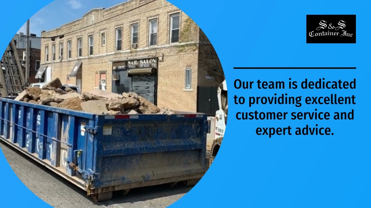 Dumpster Rental Service in Queens NY - S & S Containers Inc
