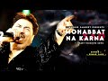 Mohabbat Na Karna - Kumar Sanu | Sadhana Sargam | Payal | Sad Song Mp3 Song