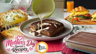 Mother’s Day Special Recipes By Food Fusion