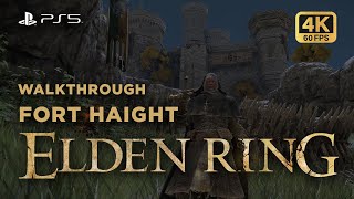 Elden Ring | Walkthrough Fort Haight | 4k 60FPS | No Commentary