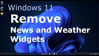 Windows 11 - How to Remove News and Weather and Widgets from Taskbar screenshot 5