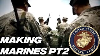U.S. Marine Corps - Making a Marine (Part 2)