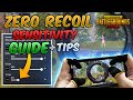 Zero Recoil Sensitivity Settings Guide/Tutorial (PUBG MOBILE) + Tips and Tricks