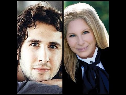 Barbra Streisand with Josh Groban  \