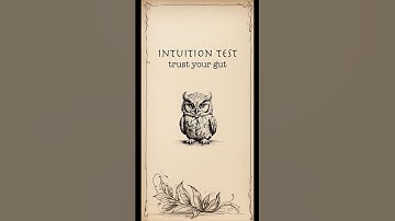 Intuition Test 🦉, what did you get? #intuitiontest #challenge #intuition #psychology #test