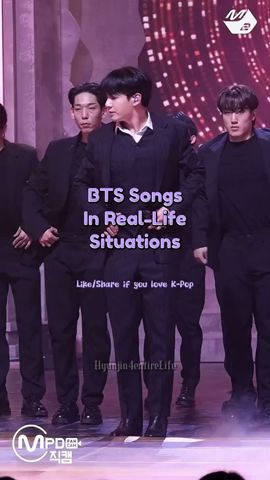 #bts Songs in Real Life...