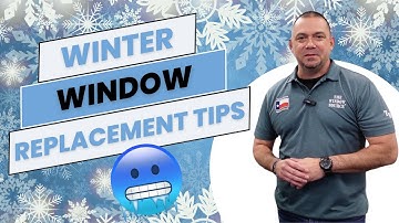 Benefits of Winter Window Replacement and Installation