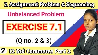 mathematics class 12 chapter 7 exercise 7.1 commerce | unbalanced problem in assignment problem Wealth