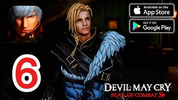 Devil May Cry: Peak of Combat - Gameplay Walkthrough Part 6 (iOS, Android)