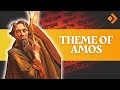 Book Of Amos Bible Study 4 THEME Of Amos Pastor Allen Nolan Sermon Book Of Amos Bible Study 4 THEME Of Amos Pastor Allen Nolan Sermon