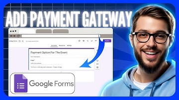 How To ADD PAYMENT GATEWAY In Google Forms (Full Guide)