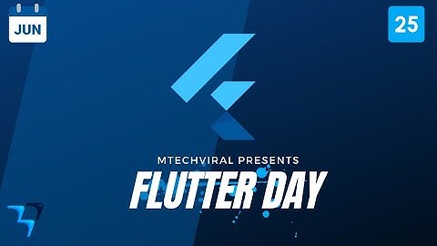 Flutter Day Teaser | Releasing 25 June 2020
