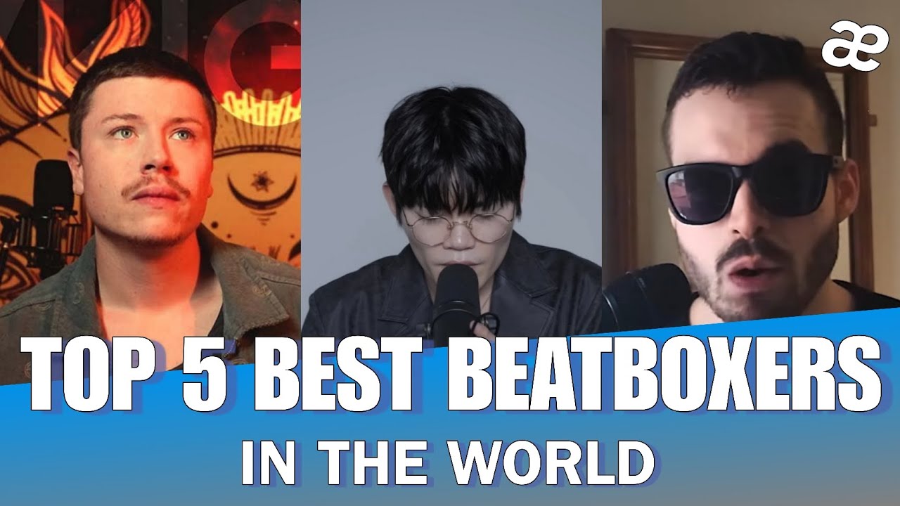 Top 5 Best Beatboxers in the World (2026) - Beatbox Compilation