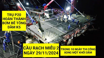 Hoàn thành cấp bê tông cho khối dầm K5 trụ tháp dây văng P20 Cầu Rạch Miễu 2 | KU ĐẤT TV
