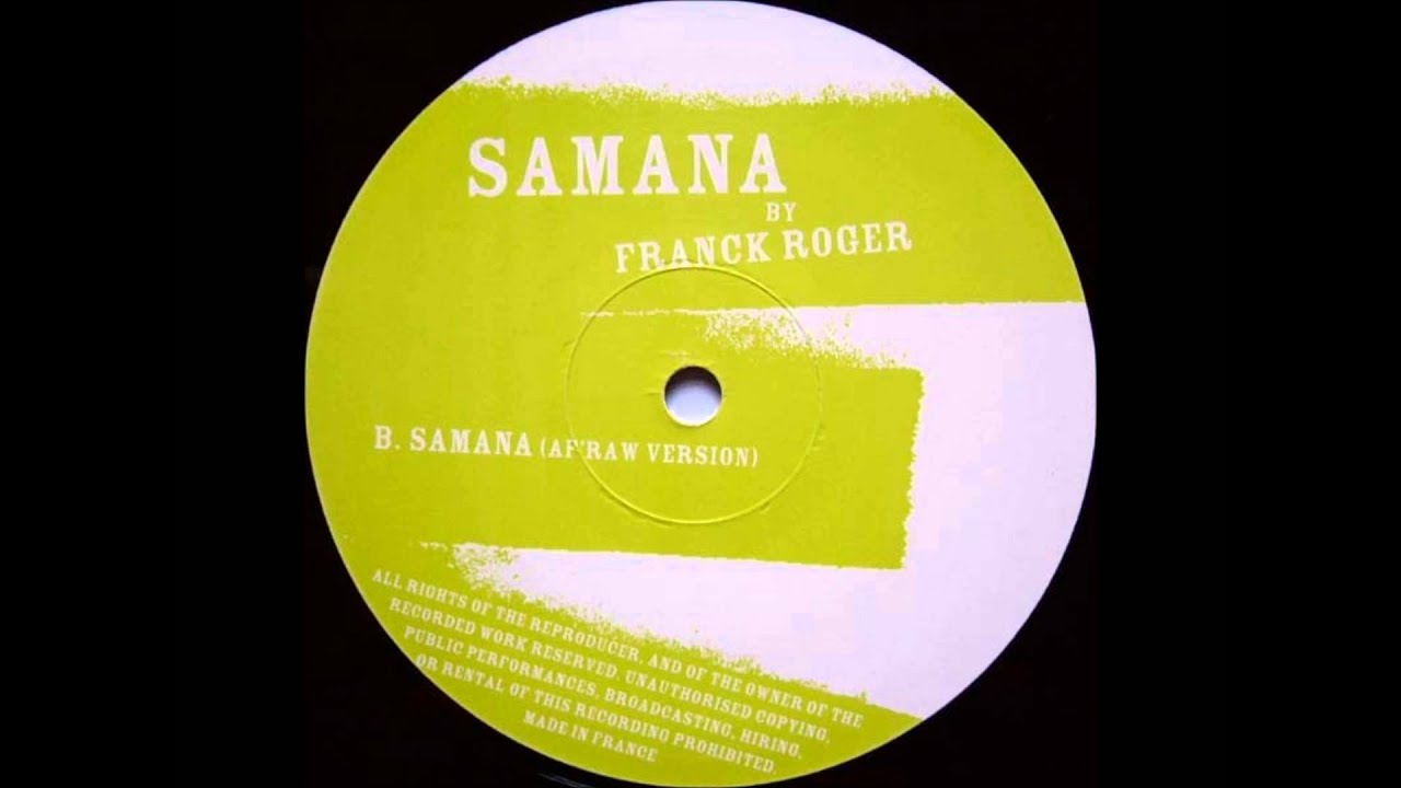 Franck Roger - Samana (Af'Raw Version)