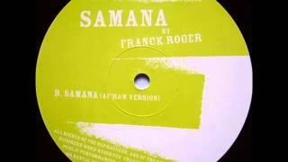 Franck Roger  Samana afraw Version