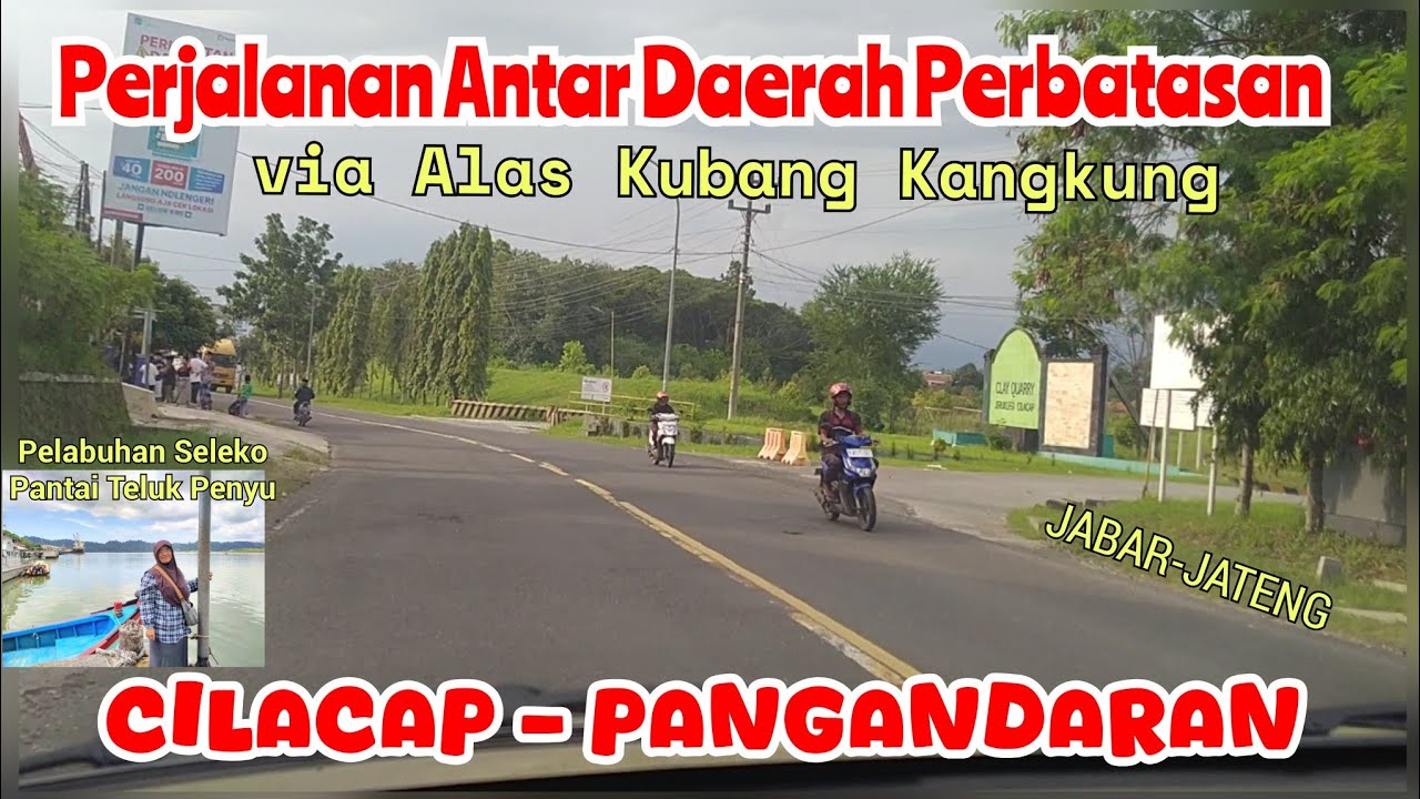 Trip Cilacap - Pangandaran via Alas Kubang Kangkung