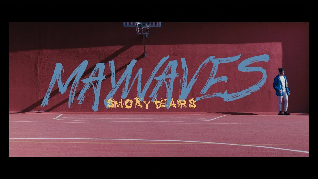 May Wave$ - Smoky Tears (Official Video) - YouTube