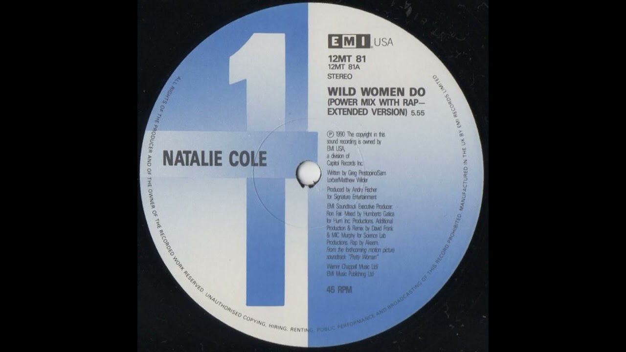 Natalie Cole Wild Women Do Power Mix With Rap (Extended Version)