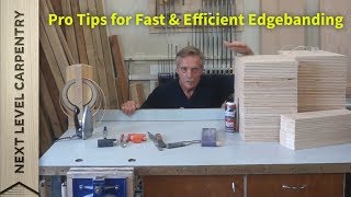 Pro Tips for Fast and Efficient Edgebanding