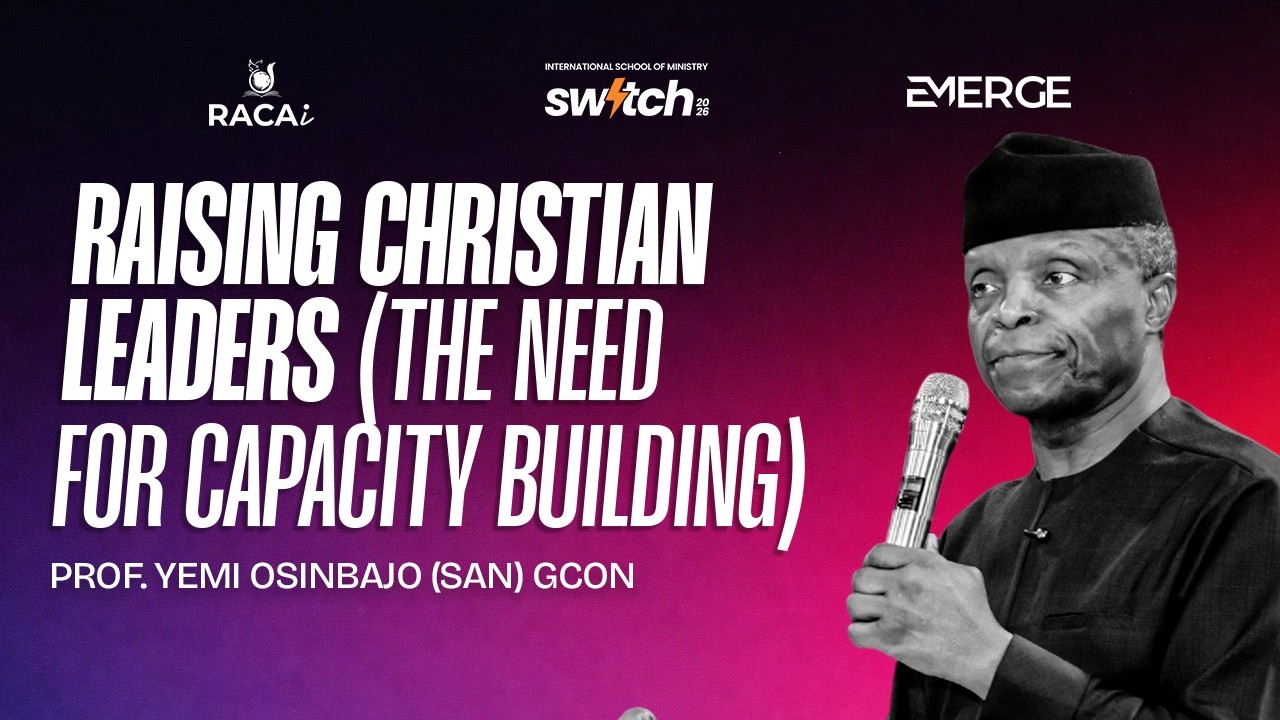 SWITCH 2026 I CHRISTIAN LEADERSHIP - THE NEED FOR CAPACITY BUILDING