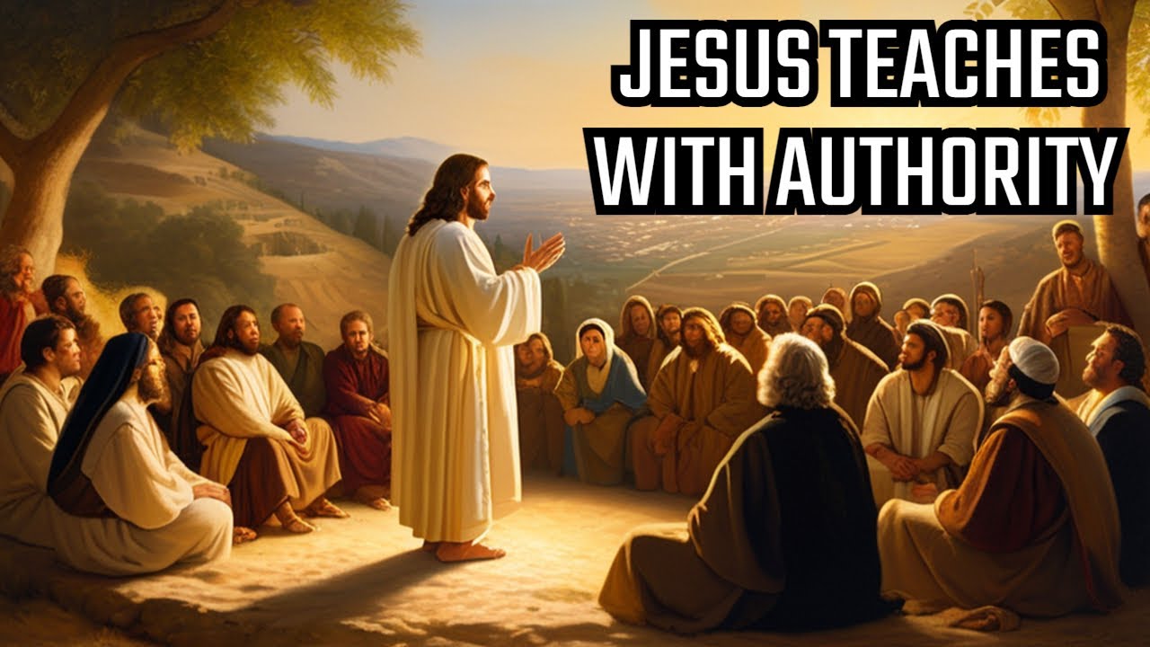 Jesus Teaches with Authority - YouTube