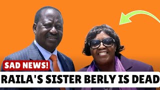 Raila Odinga Family in Mourning as Berly Achieng Odhiambo Confirmed Dead