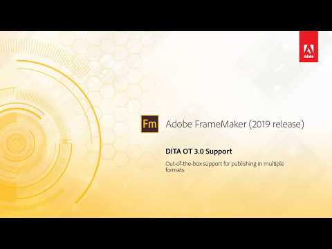 DITA OT 3.0 support – Adobe FrameMaker (2019 release)