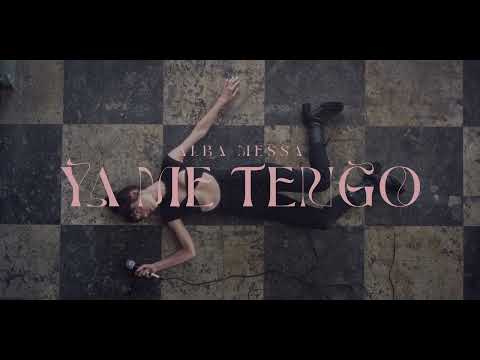 ALBA MESSA - YA ME TENGO