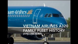 Vietnam Airlines A320 Family Fleet History
