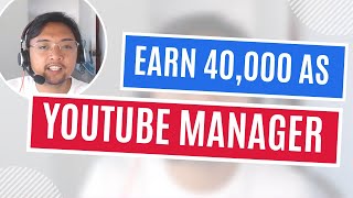 Earn 40,000 as a Youtube Virtual Assistant Manager Earn 40,000 as a Youtube Virtual Assistant Manager