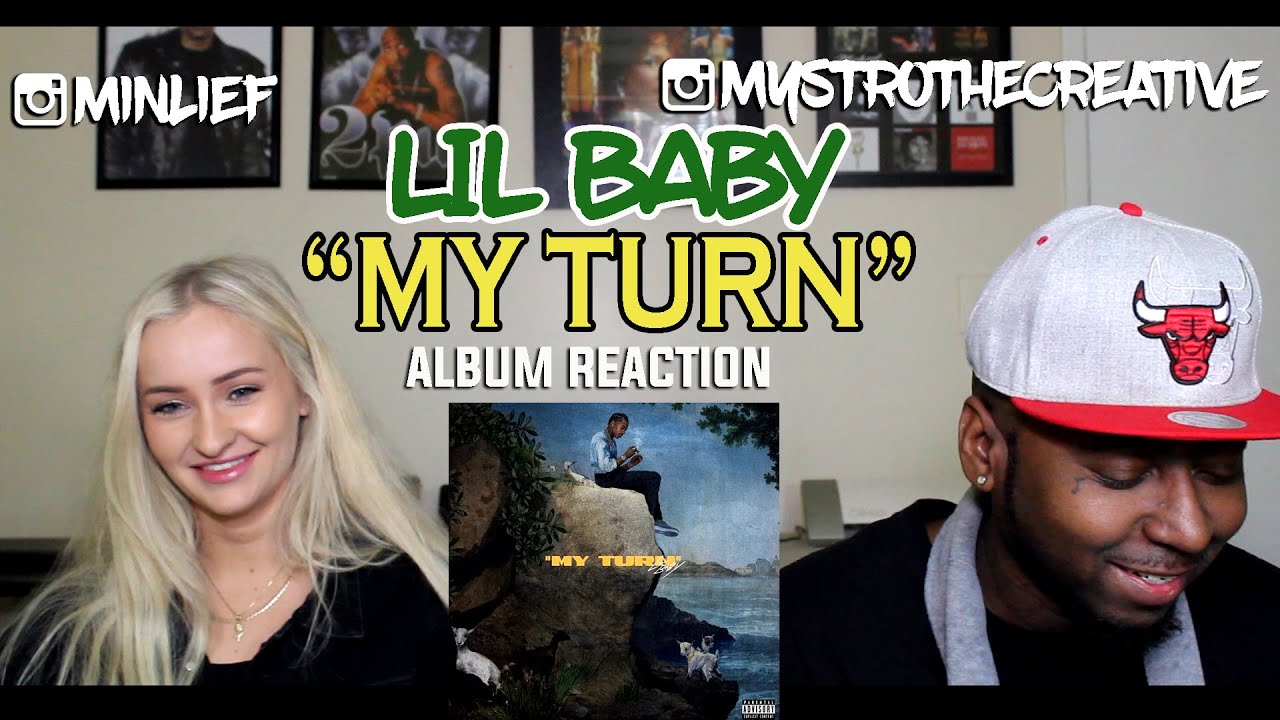 Lil Baby "My Turn" Album Reaction|Review