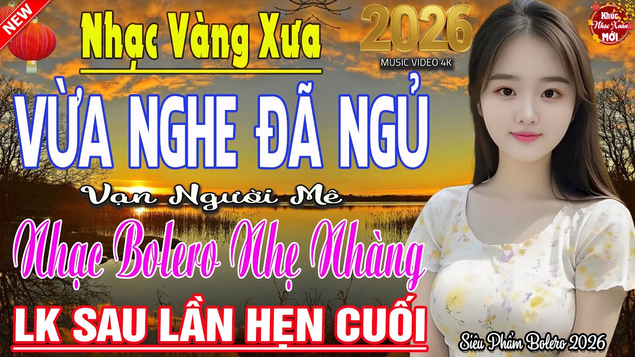 Tốp 20 Bài Ca Nhạc Bolero Chọn Lọc ✨ LK Ca Nhạc Xưa Vừa Mới Ra Lò Cả Xóm Phê TOÀN BÀI HAY BẤT HỦ