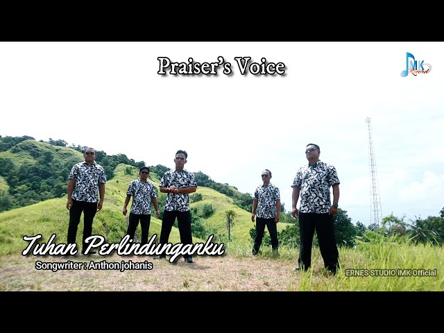 lagu rohani terbaru || TUHAN PERLINDUNGANKU || Praiser's Voice  || Ernes Studio IMK Official class=