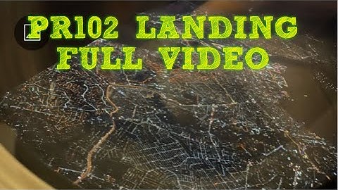 PR102 FULL VIDEO LANDING LOS ANGELES - PHILIPPINE AIRLINES FROM MANILA