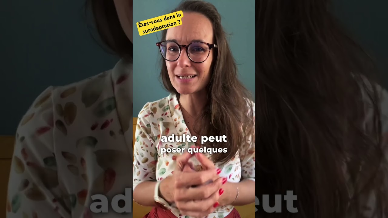 Êtes-vous dans la suradaptation ? #psychologie #psycho #psychotherapie