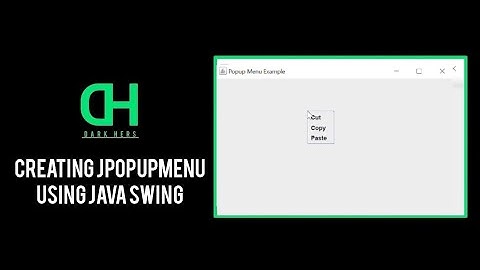 Creating JPopupMenu using Java Swing