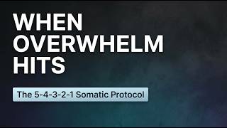 When Overwhelm Hits: The 5-Sense Grounding Reset (Interactive Somatic Practice)