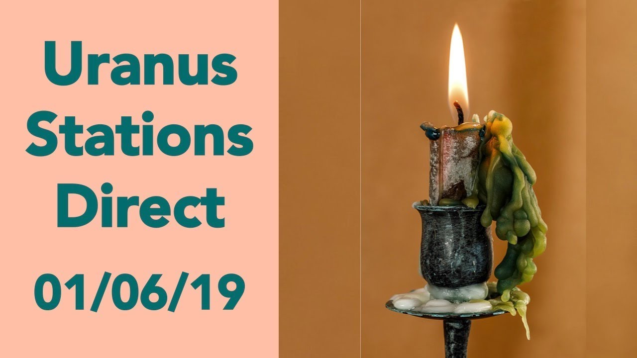 Radical Change: Uranus Stations Direct on 1/6/19