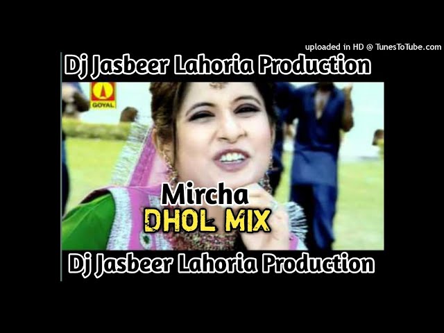 Mircha_Dhol_Mix_Miss_Pooja_Dj_Jasbeer_Production class=