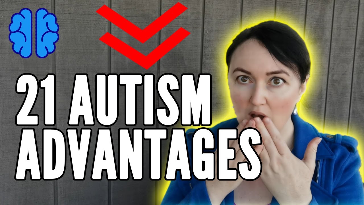 Autism Advantages [Full Playlist]