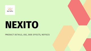 What Is Uses, Side Effects, Product Detail Nexito 20Nexito 15 Escitalopram