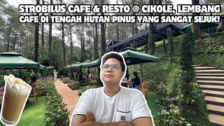 Download Lagu CAFE DI TENGAH HUTAN PINUS LEMBANG YANG SEJUK BANGET! Strobilus Cafe \u0026 Resto MP3