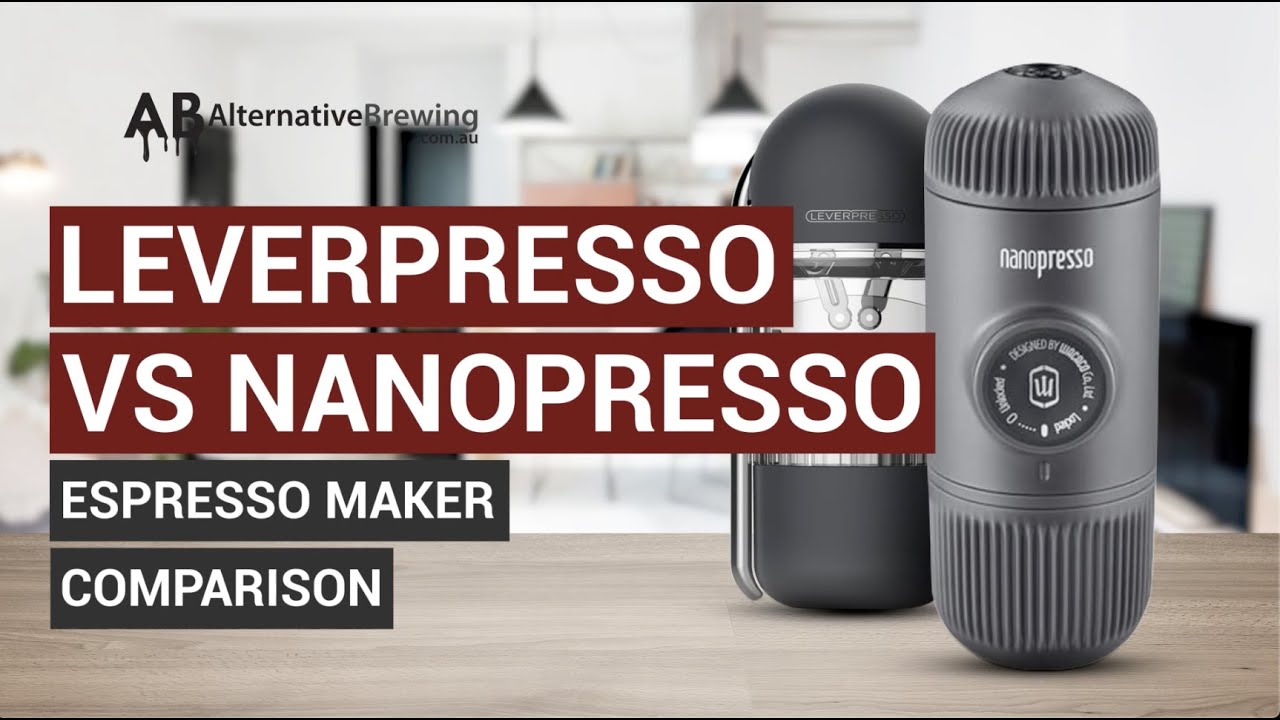 Leverpresso Vs Nanopresso Portable 